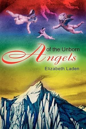 Seller image for Angels of the Unborn for sale by moluna