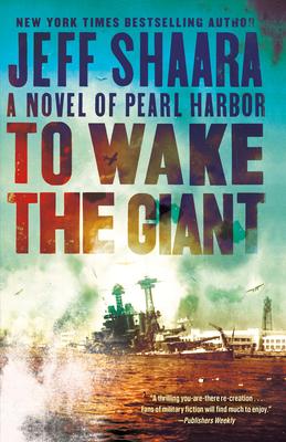 Seller image for To Wake the Giant: A Novel of Pearl Harbor for sale by moluna