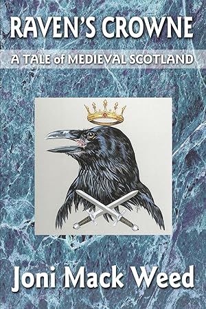 Seller image for Raven\ s Crowne: A Tale of Medieval Scotland for sale by moluna