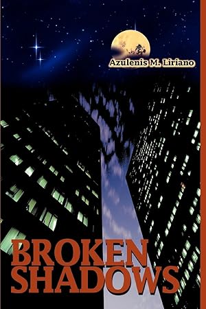 Seller image for Broken Shadows for sale by moluna