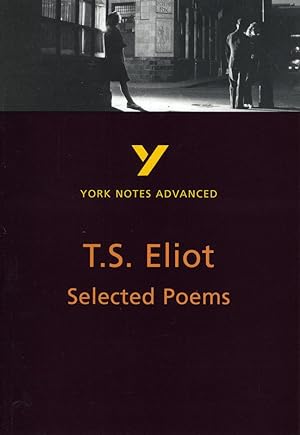 Bild des Verkufers fr Selected Poems of T S Eliot: York Notes Advanced zum Verkauf von moluna