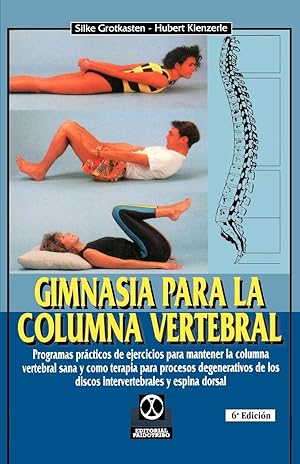Seller image for Gimnasia Para la Columna Vertebral for sale by moluna