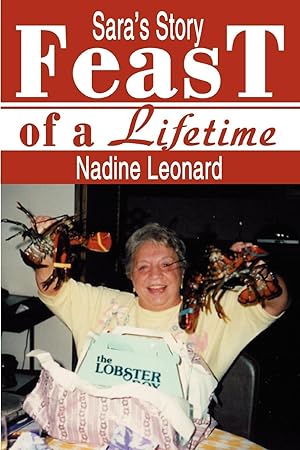 Immagine del venditore per Feast of a Lifetime: Sara\ s Story venduto da moluna