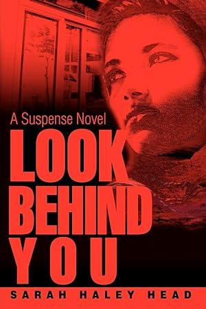 Bild des Verkufers fr Look Behind You: A Suspense Novel zum Verkauf von moluna