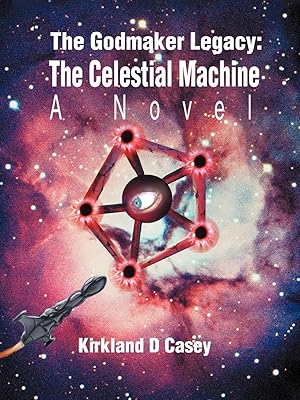 Imagen del vendedor de The Godmaker Legacy: The Celestial Machine: A Novel a la venta por moluna