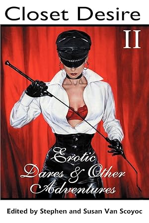 Image du vendeur pour Closet Desire II: Erotic Dares and Other Adventures mis en vente par moluna