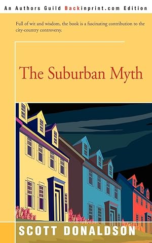 Seller image for The Suburban Myth for sale by moluna