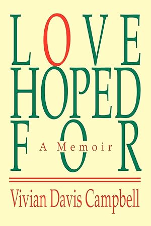 Immagine del venditore per Love Hoped For: A Memoir venduto da moluna