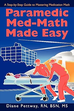 Seller image for Paramedic Med-Math Made Easy for sale by moluna