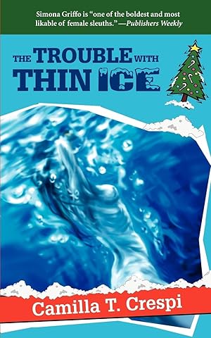 Seller image for The Trouble with Thin Ice for sale by moluna