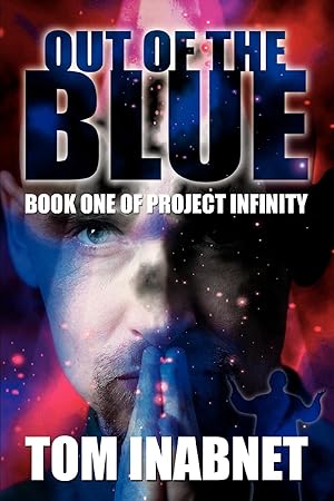 Immagine del venditore per Out of the Blue: Book One of Project Infinity venduto da moluna