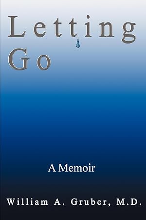 Seller image for Letting Go: A Memoir for sale by moluna