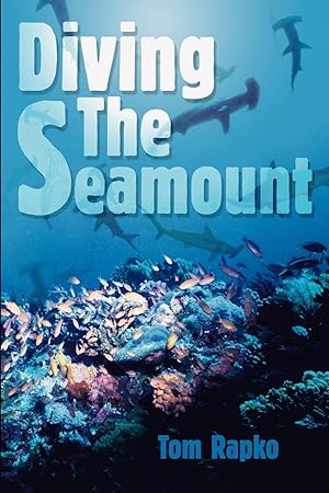 Bild des Verkufers fr Diving The Seamount zum Verkauf von moluna
