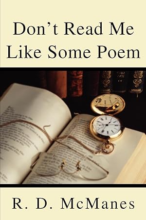 Bild des Verkufers fr Don\ t Read Me Like Some Poem zum Verkauf von moluna