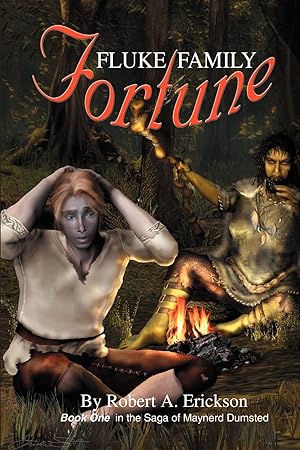 Seller image for Fluke Family Fortune: Book One in the Saga of Maynerd Dumsted for sale by moluna