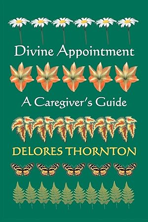 Immagine del venditore per Divine Appointment: A Caregiver\ s Guide venduto da moluna