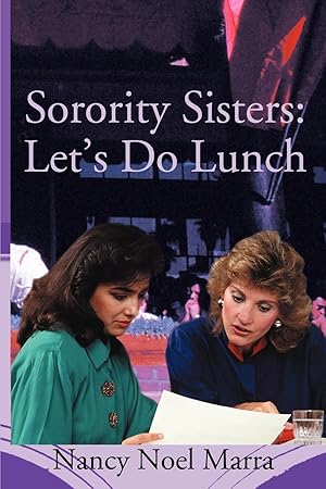 Seller image for Sorority Sisters: Let\ s Do Lunch for sale by moluna