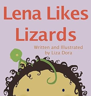 Seller image for Lena Likes Lizards for sale by moluna