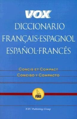 Seller image for Vox Diccionario Francais-Espagnol/Espanol-Frances: Concis Et Compact/Concisco y Compacto for sale by moluna