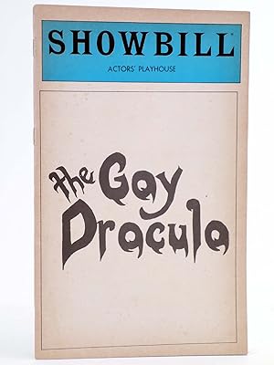SHOWBILL. THE GAY DRACULA. ACTOR'S PLAYHOUSE. August 1981. Playbill, 1981
