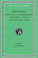 Bild des Verkufers fr Athenian Constitution. Eudemian Ethics. Virtues and Vices zum Verkauf von moluna