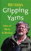 Imagen del vendedor de Oddie, B: Bill Oddie\ s Gripping Yarns a la venta por moluna