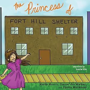 Seller image for The Princess of Fort Hill Shelter for sale by moluna