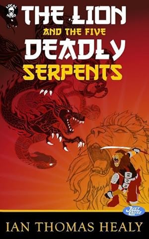 Seller image for The Lion and the Five Deadly Serpents for sale by moluna