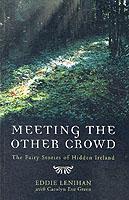 Seller image for Meeting the Other Crowd for sale by moluna