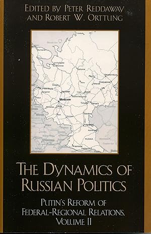 Immagine del venditore per The Dynamics of Russian Politics: Putin\ s Reform of Federal-Regional Relations venduto da moluna