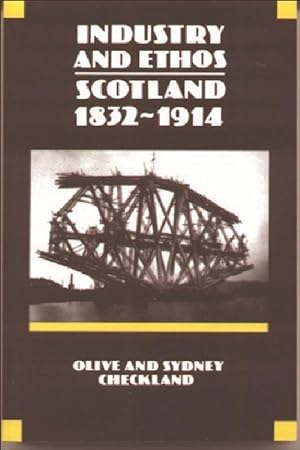 Seller image for Industry and Ethos: Scotland 1832-1914 for sale by moluna