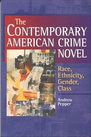 Bild des Verkufers fr Pepper, A: The Contemporary American Crime Novel zum Verkauf von moluna