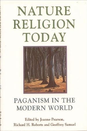 Seller image for Nature Religion Today: Paganism in the Modern World for sale by moluna