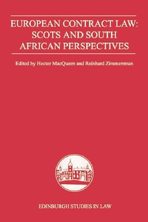 Seller image for The European Contract Law: Scots and South African Perspectives for sale by moluna