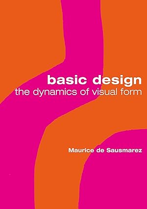 Imagen del vendedor de de Sausmarez, M: Basic Design a la venta por moluna