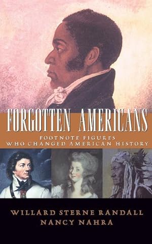 Bild des Verkufers fr Forgotten Americans: Footnote Figures Who Changed American History zum Verkauf von moluna