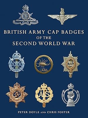 Bild des Verkufers fr British Army Cap Badges of the Second World War zum Verkauf von moluna