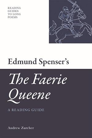 Seller image for Edmund Spenser\ s \ The Faerie Queene\ : A Reading Guide for sale by moluna