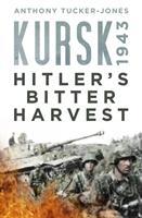 Seller image for Kursk 1943: Hitler\ s Bitter Harvest for sale by moluna