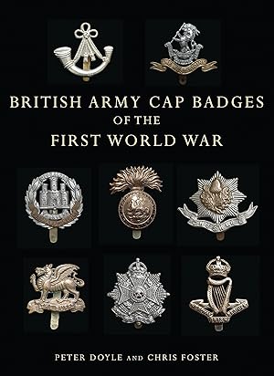 Bild des Verkufers fr British Army Cap Badges of the First World War zum Verkauf von moluna