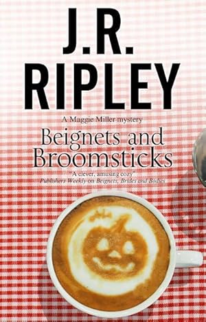 Seller image for Ripley, J: Beignets and Broomsticks for sale by moluna