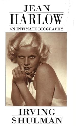 Imagen del vendedor de Shulman, I: Jean Harlow: An Intimate Biography a la venta por moluna