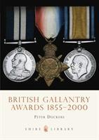 Image du vendeur pour Duckers, P: British Gallantry Awards, 1855-2000 mis en vente par moluna