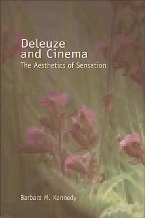 Image du vendeur pour Deleuze and Cinema: The Aesthetics of Sensation mis en vente par moluna