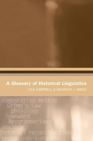 Imagen del vendedor de A Glossary of Historical Linguistics a la venta por moluna