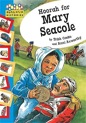 Imagen del vendedor de Hopscotch: Histories: Hoorah for Mary Seacole a la venta por moluna