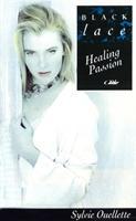 Image du vendeur pour Ouellette, S: Healing Passion mis en vente par moluna