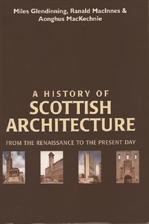 Seller image for A History of Scottish Architecture for sale by moluna