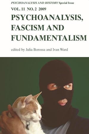 Seller image for Psychoanalysis, Fascism, Fundamentalism: Psychoanalysis and History Volume 11, Issue 2 for sale by moluna