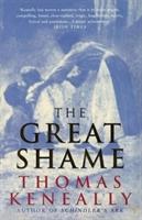 Seller image for Keneally, T: The Great Shame for sale by moluna